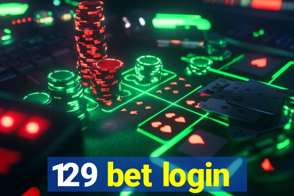 129 bet login